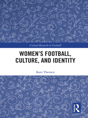cover image of Women's Football, Culture, and Identity
